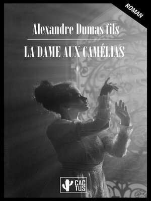 cover image of La dame aux camélias
